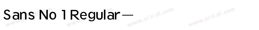 Sans No 1 Regular字体转换